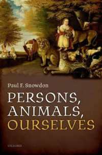 人間、動物、我々自身<br>Persons, Animals, Ourselves