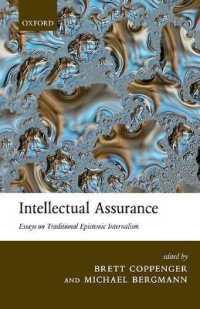 伝統的認識内在論検討<br>Intellectual Assurance : Essays on Traditional Epistemic Internalism