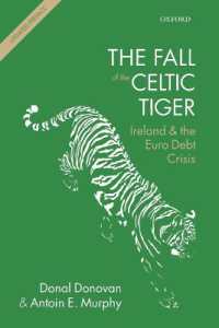 ケルトの虎の失墜：アイルランドとユーロ債務危機<br>The Fall of the Celtic Tiger : Ireland and the Euro Debt Crisis