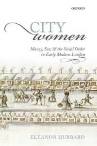 City Women : Money, Sex, and the Social Order in Early Modern London