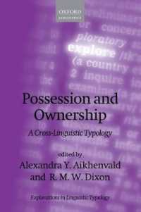 所有と所有主の類型論<br>Possession and Ownership : A Cross-Linguistic Typology (Explorations in Linguistic Typology)
