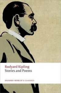 キプリング物語・詩集（オックスフォード世界古典叢書）<br>Stories and Poems (Oxford World's Classics)