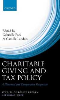 慈善寄付と租税政策：歴史的視座と比較考察<br>Charitable Giving and Tax Policy : A Historical and Comparative Perspective (Studies of Policy Reform)