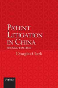 中国における特許訴訟（第２版）<br>Patent Litigation in China 2e （2ND）