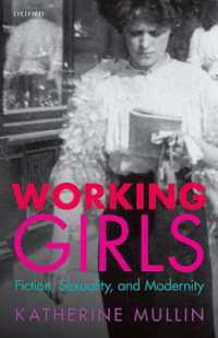 Working Girls : Fiction, Sexuality, and Modernity