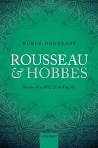 ルソーとホッブズ：自然法、自由意志と情念<br>Rousseau and Hobbes : Nature, Free Will, and the Passions