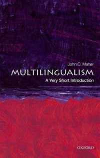 Ｊ．Ｃ．マーハ著／VSI多言語主義<br>Multilingualism: a Very Short Introduction (Very Short Introductions)