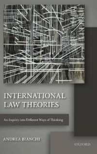 国際法の諸理論<br>International Law Theories : An Inquiry into Different Ways of Thinking