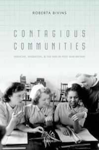 戦後イギリスにおける医療、移民とNHS<br>Contagious Communities : Medicine, Migration, and the NHS in Post War Britain