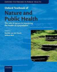 Oxford Textbook of Nature and Public Health : The role of nature in improving the health of a population (Oxford Textbooks in Public Health)