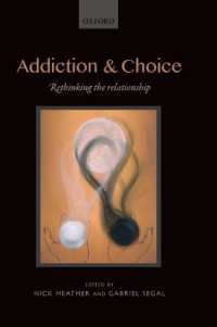 Addiction and Choice : Rethinking the relationship