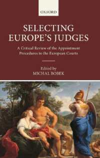 ＥＵ裁判官の選任<br>Selecting Europe's Judges : A Critical Review of the Appointment Procedures to the European Courts