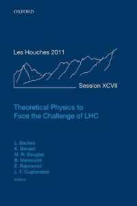 Theoretical Physics to Face the Challenge of LHC : Lecture Notes of the Les Houches Summer School: Volume 97, August 2011 (Lecture Notes of the Les Houches Summer School)