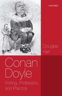 Conan Doyle : Writing, Profession, and Practice