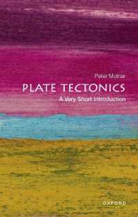 VSIプレートテクトニクス<br>Plate Tectonics : A Very Short Introduction (Very Short Introductions)