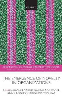 The Emergence of Novelty in Organizations (Perspectives on Process Organization Studies)