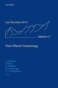 Post-Planck Cosmology : Lecture Notes of the Les Houches Summer School: Volume 100, July 2013 (Lecture Notes of the Les Houches Summer School)