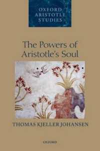 The Powers of Aristotle's Soul (Oxford Aristotle Studies Series)