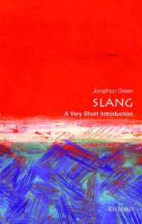 VSIスラング<br>Slang: a Very Short Introduction (Very Short Introductions)