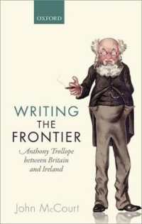 Writing the Frontier : Anthony Trollope between Britain and Ireland