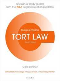 英国の不法行為法：入門（第３版）<br>Tort Law Concentrate : Law Revision and Study Guide (Concentrate) （3 STG）