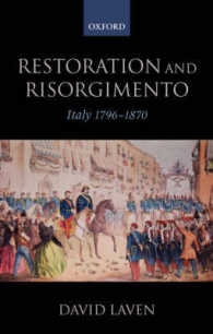 Restoration and Risorgimento : Italy 1796 - 1870