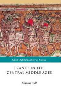 France in the Central Middle Ages : 900-1200 (Short Oxford History of France)
