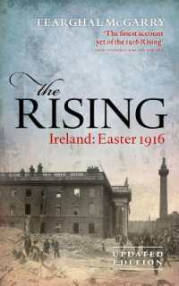 イースター蜂起（百周年記念版）<br>The Rising (New Edition) : Ireland: Easter 1916