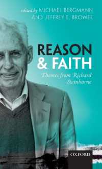 理性と信仰：リチャード・スウィンバーンの主題<br>Reason and Faith : Themes from Richard Swinburne