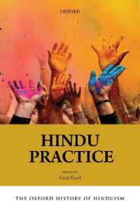 オックスフォード版　ヒンドゥー教史：ヒンドゥー教の実践<br>The Oxford History of Hinduism: Hindu Practice (Oxford History of Hinduism)