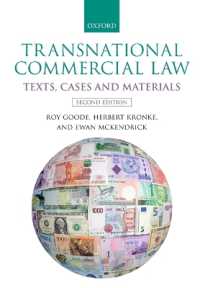 多国間商法（第２版）<br>Transnational Commercial Law : Texts, Cases and Materials （2ND）