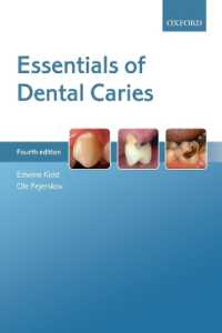 Essentials of Dental Caries 4e P （4TH）