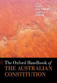 オックスフォード版　オーストラリア憲法ハンドブック<br>The Oxford Handbook of the Australian Constitution (Oxford Handbooks)