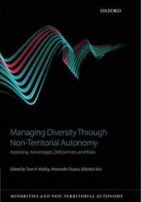 非領域的自治を通じた多様性管理<br>Managing Diversity through Non-Territorial Autonomy : Assessing Advantages, Deficiencies, and Risks (Minorities & Non-territorial Autonomy)