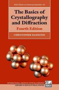 結晶学・回析の基礎（第４版）<br>The Basics of Crystallography and Diffraction (International Union of Crystallography Texts on Crystallography) （4TH）