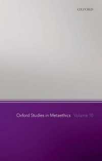 オックスフォード　メタ倫理学研究１０<br>Oxford Studies in Metaethics, Volume 10 (Oxford Studies in Metaethics)