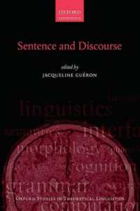 文と談話（オックスフォード理論言語学研究叢書）<br>Sentence and Discourse (Oxford Studies in Theoretical Linguistics)