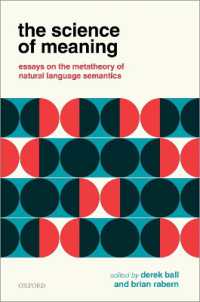 意味の科学：自然言語意味論のメタ理論<br>The Science of Meaning : Essays on the Metatheory of Natural Language Semantics