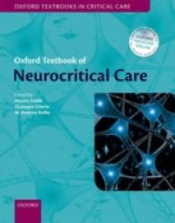 オックスフォード・ニューロクリティカルケア・テキスト<br>Oxford Textbook of Neurocritical Care （1 HAR/PSC）