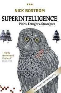 ニック・ボストロム『スーパー・インテリジェンス―超絶ＡＩと人類の命運』（原書）　<br>Superintelligence : Paths, Dangers, Strategies