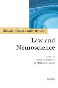 法と神経科学：哲学的基盤<br>Philosophical Foundations of Law and Neuroscience (Philosophical Foundations of Law)