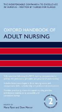 オックスフォード成人看護ハンドブック（第２版）<br>Oxford Handbook of Adult Nursing (Oxford Handbooks in Nursing) （2ND）