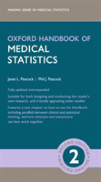 オックスフォード医療統計ハンドブック（第２版）<br>Oxford Handbook of Medical Statistics (Oxford Medical Handbooks) （2ND）
