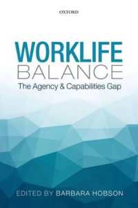 ワーク・ライフ・バランスにみるギャップと緊張関係<br>Worklife Balance : The Agency and Capabilities Gap