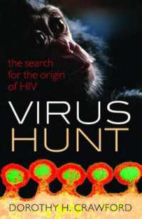 Virus Hunt : The search for the origin of HIV/AIDs