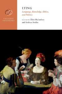 嘘の哲学<br>Lying : Language, Knowledge, Ethics, and Politics (Engaging Philosophy)