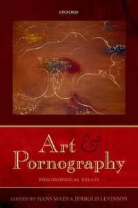 芸術とポルノグラフィー：哲学論集<br>Art and Pornography : Philosophical Essays