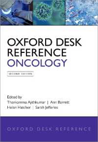 オックスフォード机上レファレンス：腫瘍学（第２版）<br>Oxford Desk Reference: Oncology (Oxford Desk Reference Series) （2ND）