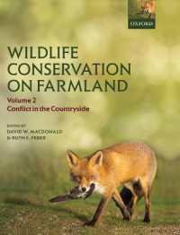 Wildlife Conservation on Farmland Volume 2 : Conflict in the countryside