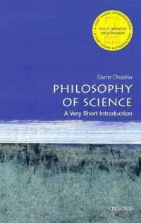 VSI科学哲学（第２版）<br>Philosophy of Science: Very Short Introduction (Very Short Introductions) （2ND）